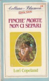 LORI COPELAND - FINCHE' MORTE NON CI SEPARI ( IN ITALIANA )