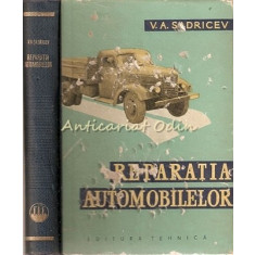 Reparatia Automobilelor - V. A. Sadricev