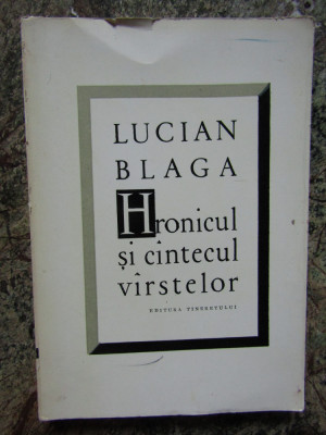 Hronicul Si Cantecul Varstelor - Lucian Blaga foto