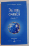 BALANTA COSMICA , NUMARUL 2 de OMRAAM MIKHAEL AIVANHOV , 2004