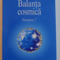 BALANTA COSMICA , NUMARUL 2 de OMRAAM MIKHAEL AIVANHOV , 2004