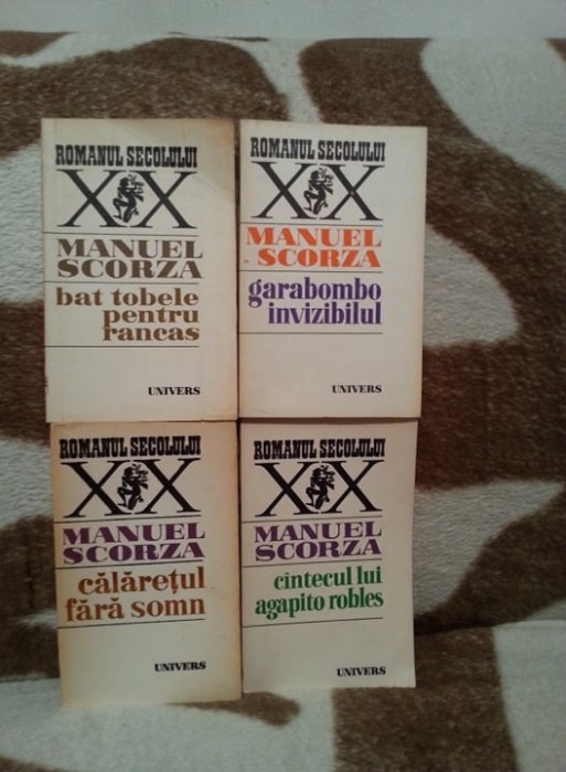 BAT TOBELE PENTRU RANCAS/GARABOMBO INVIZIBILUL/CALARETUL FARA SOMN/CANTECUL LUI AGAPITO ROBLES-MANUEL SCORZA