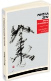 Mintea Zen, mintea incepatorului - Shunryu Suzuki