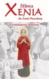 Cumpara ieftin Sfanta Xenia din Sankt Petersburg. Ocrotitoarea familiei