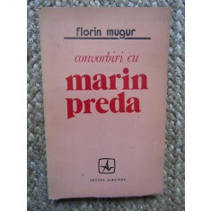 Florin Mugur - Convorbiri cu Marin Preda, 1973