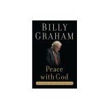 Peace with God: The Secret of Happiness