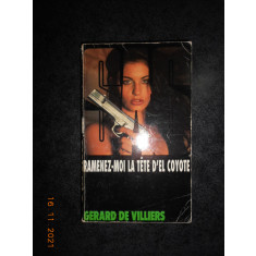 GERARD DE VILLIERS - RAMENEZ-MOI LA TETE D&#039;EL COYOTE