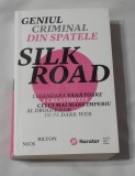 Nick Bilton - Geniul Criminal din Spatele Silk Road