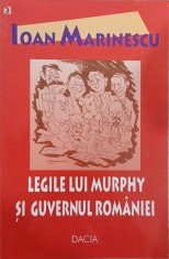 Legile lui Murphy si guvernul Romaniei - Ioan Marinescu