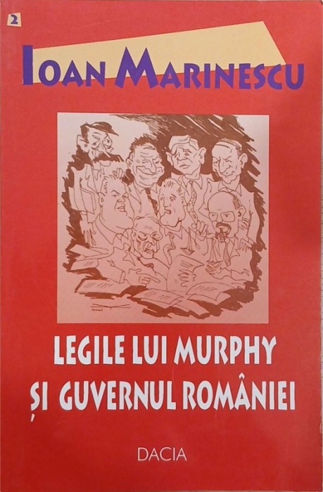 Legile lui Murphy si guvernul Romaniei - Ioan Marinescu