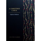A Christmas Carol , Charles Dickens