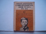 Mihail Sadoveanu. Corespondenta debutului (1898-1904). Documente literare
