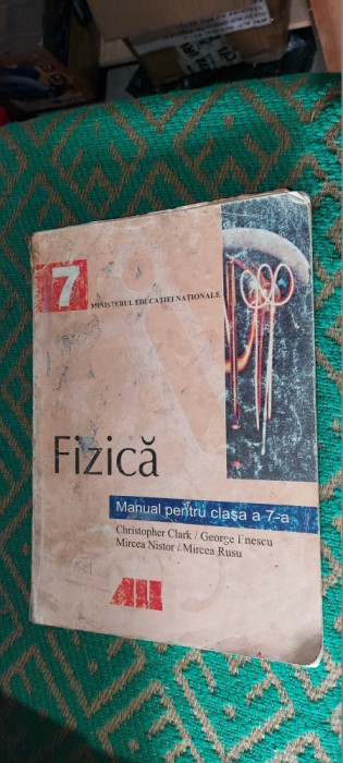 FIZICA CLASA A VII A - ENESCU ,RUSU , NISTOR , CLARK , EDITURA ALL