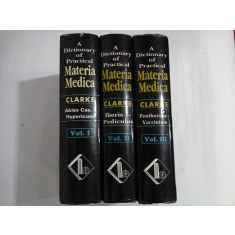 A DICTIONARY OF PRACTICAL MATERIA MEDICA vol.I/II/III - John Henry CLARKE