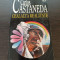 Carlos Castaneda - Cealalta realitate