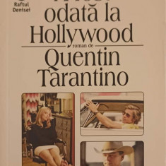 A FOST ODATA LA HOLLYWOOD-QUENTIN TARANTINO