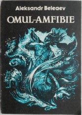 Omul-amfibie &ndash; Aleksandr Beleaev