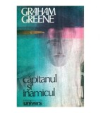 Graham Greene - Capitanul si inamicul - 122684