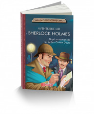 Aventurile lui Sherlock Holmes. Colectia clasici internationali - Sir Arthur Conan Doyle foto