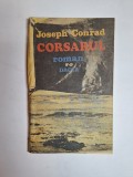Corsarul &ndash; Aut. Joseph Conrad, Ed. Dacia, 1988
