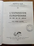 Pierre Chaunu, L'expansion europ&eacute;enne du XIIIe au XVe si&egrave;cle