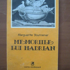 Marguerite Yourcenar - Memoriile lui Hadrian