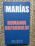 Javier Marias - Romanul Oxfordului