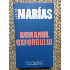 Javier Marias - Romanul Oxfordului