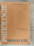 Psihologie. Manual pentru clasa a 9-a - Paul Popescu Neveanu, Mielu Zlate