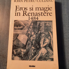 Eros si magie in Renastere 1484 Ioan Petru Culianu