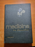 Medicina in familie - din anul 1966 - 478 pagini