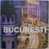 Bucuresti Optimist - Cristian Vasile, Carte Fotografie