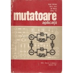 Mutatoare. Aplicatii - Arpad Kelemen, Maria Imens, Ion Matiac, Georg Titz