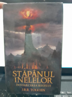 J. R. R. Tolkien - Stapanul inelelor, partea 3. Intoarcerea regelui editie cartonata foto