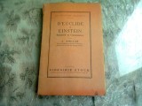 D&#039;EUCLIDE A EINSTEIN - J. ANGLAS (CARTE IN LIMBA FRANCEZA)