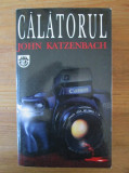 John Katzenbach - Calatorul