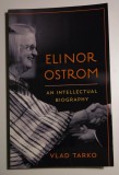 Vlad Tarko - Elinor Ostrom. An Intellectual Biography