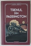 TRENUL DIN PADDINGTON de AGATHA CHRISTIE , 2023 *EDITIE CARTONATA