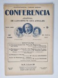 CONFERENCIA , JOURNAL DE L 'UNIVERSITE DES ANNALES , No. 9 , 1930, CONTINE SI UN ARTICOL DE ELENA VACARESCU
