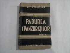 PADUREA SPANZURATILOR - LIVIU REBREANU