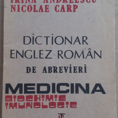 (C534) LIGIA CARP S.A - DICTIONAR ENGLEZ-ROMAN DE ABREVIERI - MEDICINA