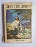 Cămașa lui Christos &ndash; Aut. Lloyd C. Douglas, Trad. Jul. Giurgea, Ed. Venus, 1990