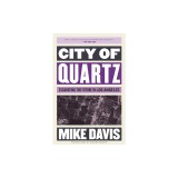City of Quartz: Excavating the Future in Los Angeles