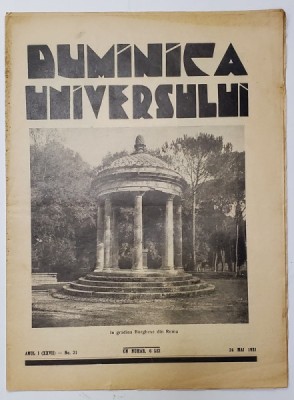 REVISTA &amp;#039;DUMINICA UNIVERSULUI&amp;#039;, ANUL I (XXVII) - No. 21, 24 MAI 1931 foto