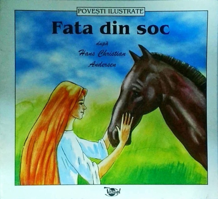 Hans Christian Anderson - Fata din soc
