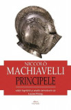 Principele - Niccolo Machiavelli