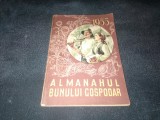 ALMANAHUL BUNULUI GOSPODAR 1955