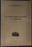 BASIL MUNTEANU-LA LITTERATURE ROUMAINE ET L&#039;EUROPE/DEDICATIE PT S.CIOCULESCU1942