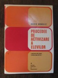 Procedee de activizare a elevilor - Discipline umaniste