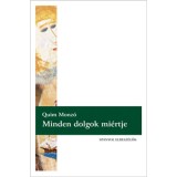 Minden dolgok mi&eacute;rtje - Quim Monz&oacute;